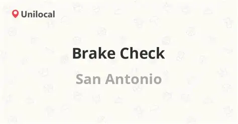 brake check san pedro